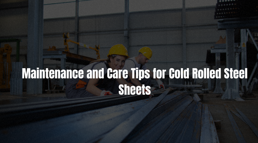 Cold Rolled Steel Sheets